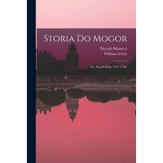 (英文圖書) Storia do Mogor; or Mogul India 1653-1708; 平裝版, Legare Street Press, 英文