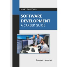 (英文圖書) Software Development: A Career Guide 精裝版, Murphy & Moore Publishing, 英文