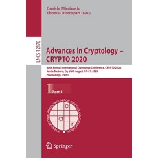Advances in Cryptology - Crypto 2020: 40th Annual International Cryptology Conference Crypto 2020 ... 平裝版, Springer, 英文