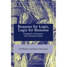 (英文圖書) Reasons for Logic Logic for Reasons: Pragmatics Semantics and Conceptual Roles 精裝版, Routledge, 英文