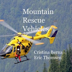 (英文圖書) Mountain Rescue Vehicles 平裝版, Books on Demand, 英文