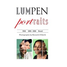 (英文圖書) LUMPEN portraits: United States and Brazil 精裝版, Lulu.com, 英文