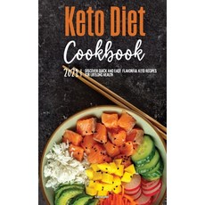 (英文圖書) Keto Diet Cookbook 2021: Discover Quick & Easy Flavorful Keto Recipes for Lifelong Health 精裝版, Karen Stark, 英文