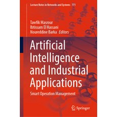 (英文圖書) Artificial Intelligence and Industrial Applications: Smart Operation Management 精裝版, Springer, 英文
