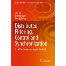 (英文圖書) Distributed Filtering Control and Synchronization: Local Performance Analysis Methods 平裝版, Springer, 英文