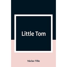 (英文圖書)Little Tom 平裝版, Alpha Edition, 英文