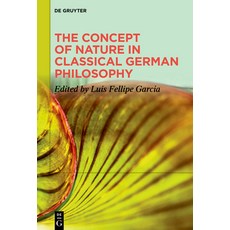 (英文圖書) The Concept of Nature in Classical German Philosophy 精裝版, de Gruyter, 英文