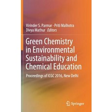 (英文圖書) Green Chemistry in Environmental Sustainability and Chemical Education: Proceedings of Icgc 2... 精裝版, Springer, 英文