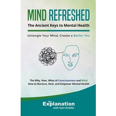 (英文圖書) Mind Refreshed 平裝版, Explanation, 英文