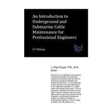 (英文圖書) An Introduction to Underground and Submarine Cable Maintenance for Professional Engineers 平裝版, Independently Published, 英文
