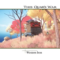 (英文圖書) This Quar's War: Western Iron 平裝版, Grimsical Games, 英文