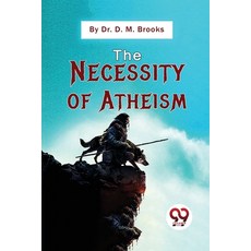 (英文圖書) The Necessity Of Atheism 平裝版, Double 9 Booksllp, 英文
