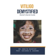(英文圖書) Vitiligo Demystified Doctors Secret Guide 平裝版, Virtued Press, 英文