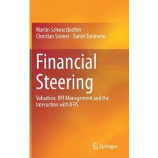 (英文圖書) Financial Steering: Valuation Kpi Management and the Interaction with Ifrs 精裝版, Springer, 英文