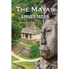 (英文圖書) The Mayas: A Private Passion 平裝版, Regency Publishers, Us, 英文