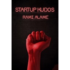 (英文圖書) Startup Kudos 平裝版, Rami Alameh, 英文