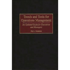 (英文圖書) Trends and Tools for Operations Management: An Updated Guide for Executives and Managers 精裝版, Bloomsbury Publishing PLC, 英文