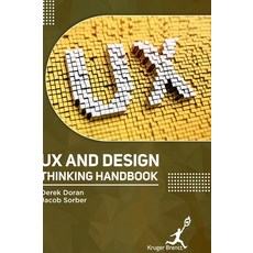 (英文圖書) UX and Design Thinking Handbook 精裝版, Kruger Brentt Publisher Uk...., 英文