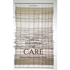 A Paradigm of Care 精裝版, Information Age Publishing, 英語