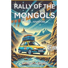 (英文圖書) Rally of the Mongols 平裝版, Independently Published, 英文