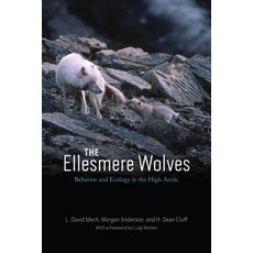 (英文圖書) The Ellesmere Wolves: Behavior and Ecology in the High Arctic 平裝版, University of Chicago Press, 英文