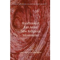 (英文圖書) Handbook of East Asian New Religious Movements 精裝版, Brill, 英文