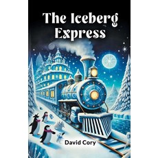 (英文圖書) The Iceberg Express 平裝版, Double 9 Books, 英文