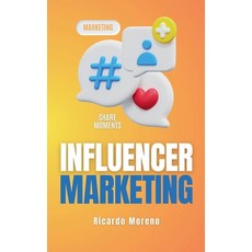 (英文圖書) Influencer Marketing 平裝版, Ricardo Moreno, 英文