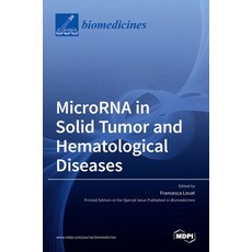 (英文圖書) MicroRNA in Solid Tumor and Hematological Diseases 精裝版, Mdpi AG, 英文