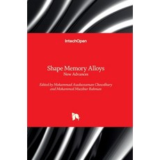 (英文圖書) Shape Memory Alloys - New Advances: New Advances 精裝版, Intechopen, 英文