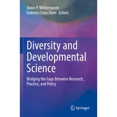 (英文圖書) Diversity and Developmental Science: Bridging the Gaps Between Research Practice and Policy 平裝版, Springer, 英文
