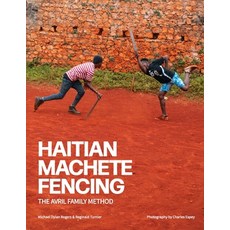 (英文圖書) Haitian Machete Fencing: The Avril Family Method 平裝版, Strive Publishing LLC, 英文