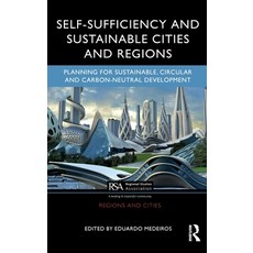 (英文圖書) Self-Sufficiency and Sustainable Cities and Regions: Planning for Sustainable ... 精裝版, Routledge, 英文
