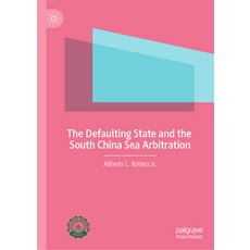 (英文圖書) The Defaulting State and the South China Sea Arbitration 精裝版, Palgrave MacMillan, 英文