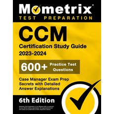 (英文圖書) CCM Certification Study Guide 2023-2024 - 600+ Practice Test Questions Case Manager Exam Pre... 平裝版, Mometrix Media LLC, 英文