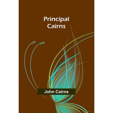 (英文圖書) Principal Cairns 平裝版, Alpha Edition, 英文