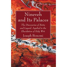 (英文圖書) Nineveh and Its Palaces 精裝版, Wipf & Stock Publishers, 英文