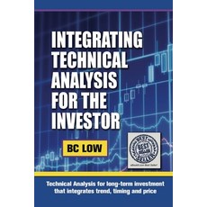 Integrating Technical Analysis for the Investor 平裝版, Technical Analysis Consultancy, 英文