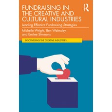 (英文圖書) Fundraising in the Creative and Cultural Industries: Leading Effective Fundraising Strategies 平裝版, Routledge, 英文