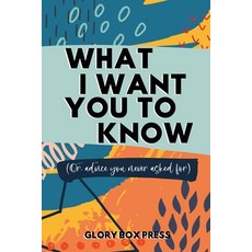 (英文圖書) What I Want You to Know 平裝版, Glory Box Press, 英文
