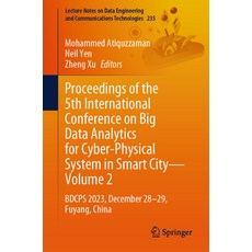 (英文圖書) Proceedings of the 5th International Conference on Big Data Analytics for Cyber... 平裝版, Springer, 英文