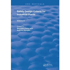 Safety Design Criteria for Industrial Plants: Volume 2 平裝版, CRC Press, 英文