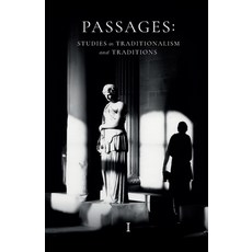 (英文圖書) Passages: Studies in Traditionalism and Traditions - Volume I 平裝版, Prav Publishing, 英文