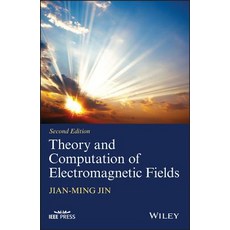 Theory and Computation of Electromagnetic Fields 精裝版, Wiley-IEEE Press, 英文