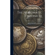 (英文圖書) The Numismatic Chronicle; Volume 2 精裝版, Legare Street Press, 英文