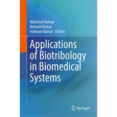 (英文圖書) Applications of Biotribology in Biomedical Systems 精裝版, Springer, 英文
