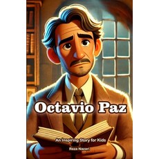 (英文圖書)The Story of Octavio Paz: An Inspiring Story for Kids 平裝版, Effortless Math Education, 英文