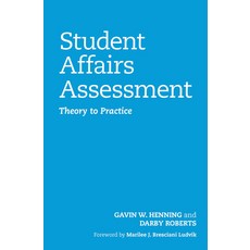 (英文圖書) Student Affairs Assessment: Theory to Practice 精裝版, Routledge, 英文