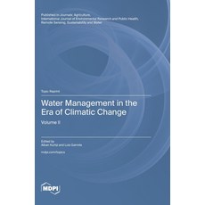 (英文圖書) Water Management in the Era of Climatic Change: Volume II 精裝版, Mdpi AG, 英文