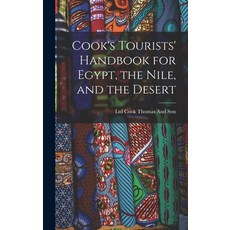 (英文圖書) Cook's Tourists' Handbook for Egypt the Nile and the Desert 精裝版, Legare Street Press, 英文